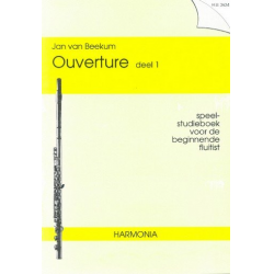 Ouverture vol.1 : for flute - Jan van Beekum