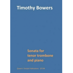 Sonata : for tenor trombone and piano - Timothy Bowers