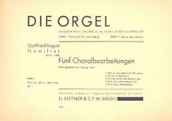 5 Choralbearbeitungen : für Orgel (pedaliter) - Gottfried August Homilius