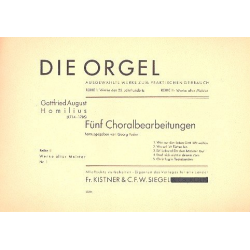 5 Choralbearbeitungen : für Orgel (pedaliter) - Gottfried August Homilius