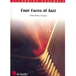 Four Faces of Jazz : für Akkordeonorchester -Peter Kleine Schaars