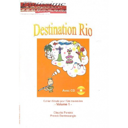 Destination Rio vol.1 (+CD) : pour flute -Claudia Pereira