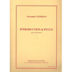 Introduction et fugue : - Alexandre Tansman