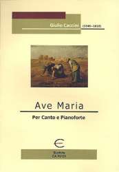 Ave Maria per canto e pianoforte - Giulio Caccini