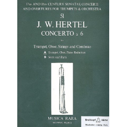 Concerto à 6 für Trompete, Oboe, -Johann Wilhelm Hertel