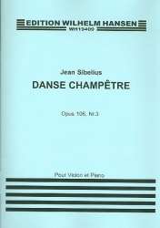 Danse champètre op.106,3 : - Jean Sibelius