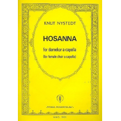 Hosanna op.138 : for female chorus - Knut Nystedt
