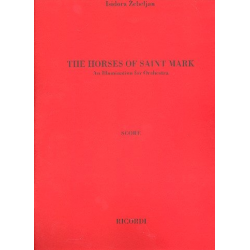 The Horses Of Saint Mark : for orchestra - Isidora Zebeljan
