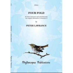 Four Fold bassoon quartet (3 bns+contra) -Peter Lawrance