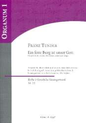 Ein feste Burg ist unser Gott : für gem Chor, Streichorchester und Orgel - Franz Tunder