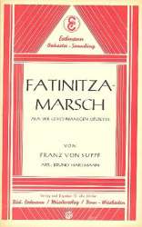 Fatinitza-Marsch : für Salonorchester -Franz von Suppé