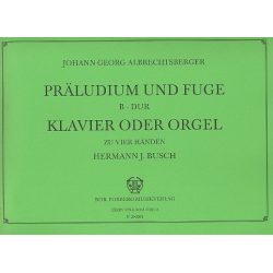 Präludium und Fuge B-Dur : - Johann Georg Albrechtsberger