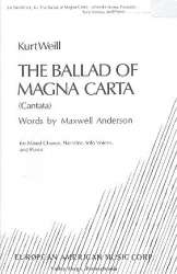 The Ballad of Magna Carta : for narrator, - Kurt Weill