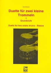 Duette für 2 kleine Trommeln Band 1 : - Uwe Oltmann