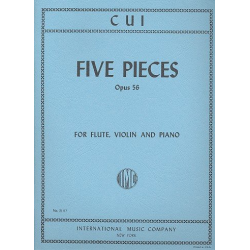 5 Pieces op.56 : for flute, violin - Cesar Cui