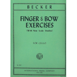 Finger and Bow Exercises and New Scale Studies : - Hugo Becker