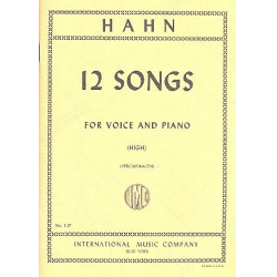 12 Songs : for high voice and piano - Reynaldo Hahn