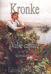 Valse Caprice op.201 : für Flöte - Emil Kronke
