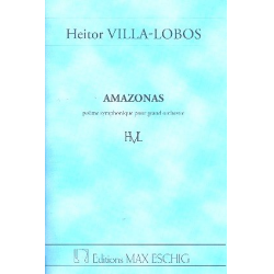 Amazonas : pour orchestre - Heitor Villa-Lobos