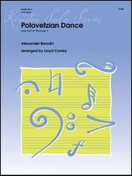 Polovetzian Dance (from Act II of Prince Igor) - Alexander Borodin / Arr. Lloyd Conley