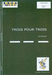 Trois pour Trois : - Yves Bouillot