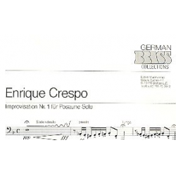 Improvisation Nr.1 : für Posaune solo -Enrique Crespo