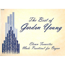 The Best of Gordon Young : for organ - Gordon Young