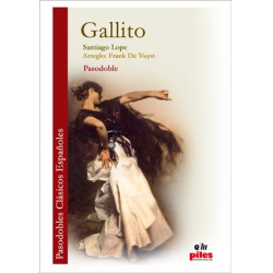 Gallito -Santiago Lope / Arr.Frank De Vuyst