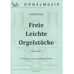 Freie leichte Orgelstücke -Lothar Graap