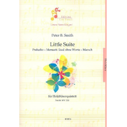 Little Suite SmithWV253 : für Flöte, Oboe, - Peter Bernard Smith