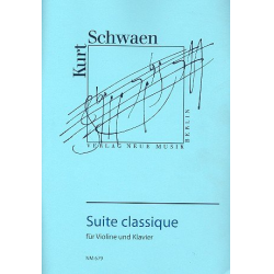 Suite classique : für Violine - Kurt Schwaen