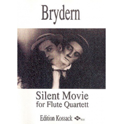 Silent Movie : für 4 Flöten - Benedikt Brydern