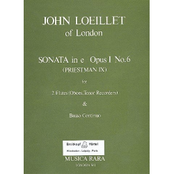 Sonate op.1,6 e-Moll : - Jean Baptiste Loeillet de Gant