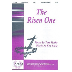 103956 The risen One : for mixed chorus -Tom Fettke