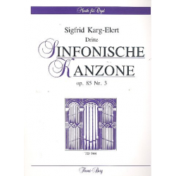 Sinfonische Kanzone Nr.3 op.85,3 : für - Sigfrid Karg-Elert