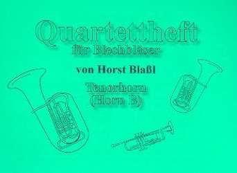 Quartettheft Band 1 : für Blechbläser