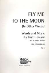 Fly me to the Moon : for - Bart Howard