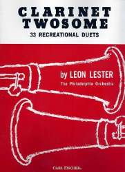Clarinet twosome : 33 recreational - Leon Lester
