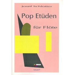 Pop-Etüden Band 1 (+CD) : für Flöte - Josef Schlotter
