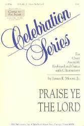Praise the Lord : - James E. jr. Moore
