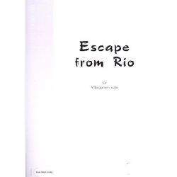 Escape from Rio : - Eckhard Kopetzki