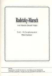 Radetzky-Marsch : - Johann Strauß / Strauss (Vater)