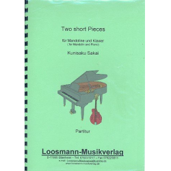 2 short Pieces : für Mandoline und Klavier - Kunisaku Sakai