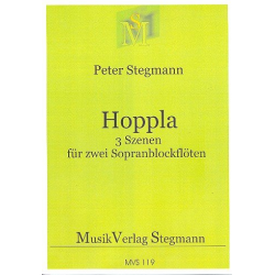 Hoppla : für 2 Sopranblockflöten -Peter Stegmann