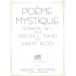 Poème mystique : Sonate Nr.2 -Ernest Bloch