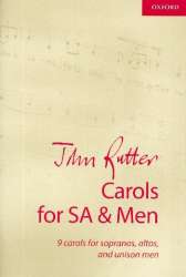 Carols for SA and Men for mixed chorus (SAM) and organ -John Rutter