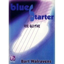 Blues Starter : for guitar - Bart Walravens