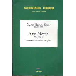 Ave Maria op.50,1 : per tenore con violino e - Marco Enrico Bossi
