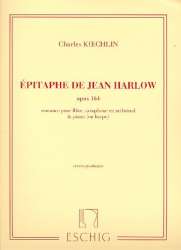 Epitaphe de Jean Harlowe op.164 : - Charles Louis Eugene Koechlin