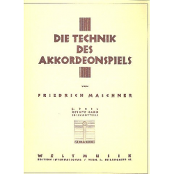 Die Technik des Akkordeonspiels - Friedrich Maschner